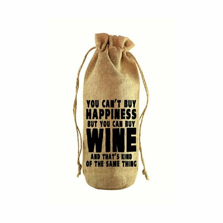 ZEES CREATIONS You Cant Buy Happiness Jute Wine Bottle Sack JB1024